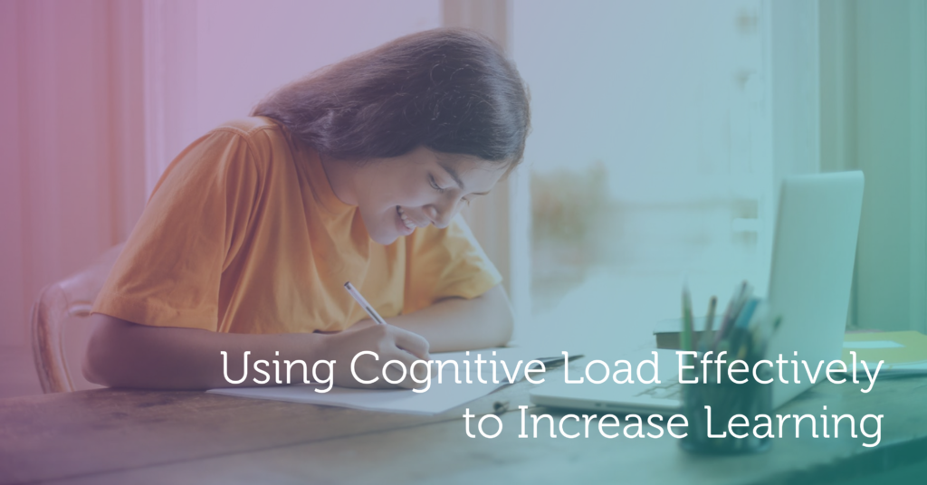 Using Cognitive Load Effectively to Increase Learning - Argument Mapping